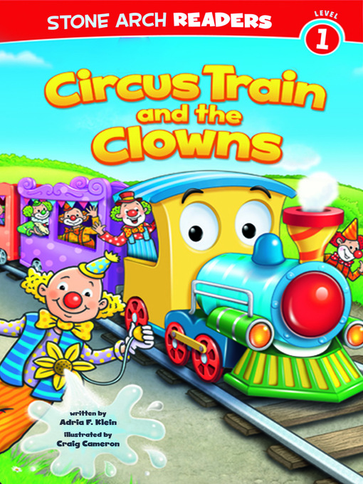 Title details for Circus Train and the Clowns by Craig Cameron - Available